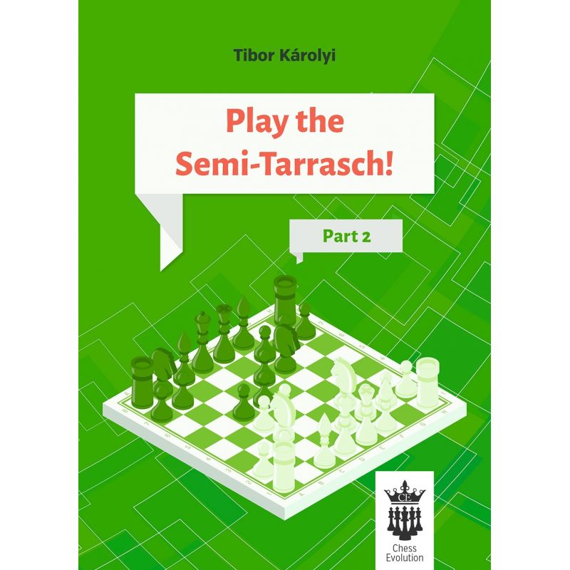 Play the Semi-Tarrasch! Część 2 - Tibor Károlyi (K-5432)