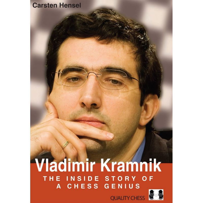 Carsten Hensel - Vladimir Kramnik - The Inside Story of a Chess Genius (twarda oprawa)  (K-5559)