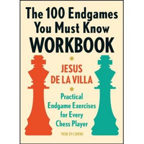 Jesus De la Villa -The 100 Endgames You Must Know Workbook (K-5617)