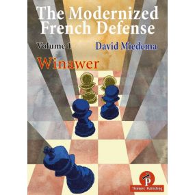 David Miedema - "The Modernized French Defense - Volume 1: The Winawer" (K-5641)