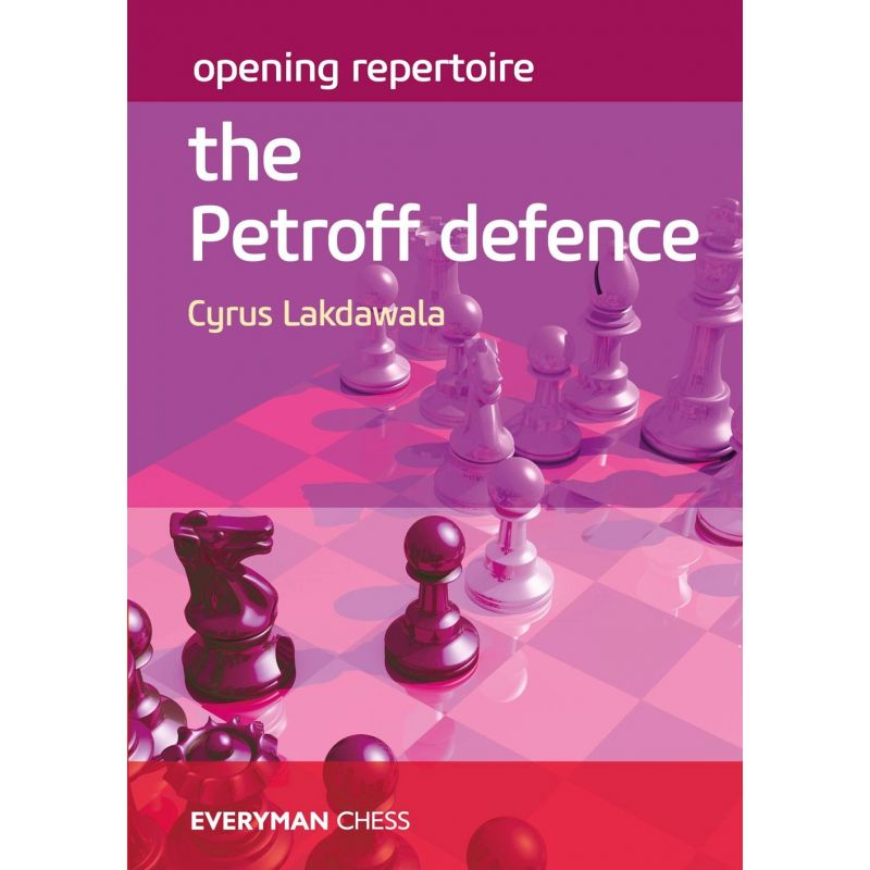 Cyrus Lakdawala  - Opening Repertoire: The Petroff Defence (K-5681)