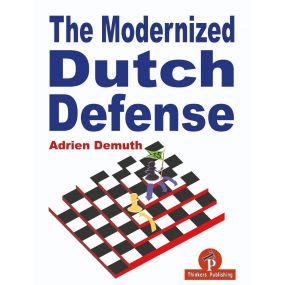 Adrien Demuth - The Modernized Dutch Defense  (K-5712)