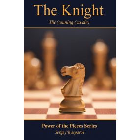 The Knight: The Cunning Cavalry - Sergey Kasparov (K-5791)