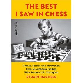 The Best I Saw in Chess - Stuart Rachels (K-5832)