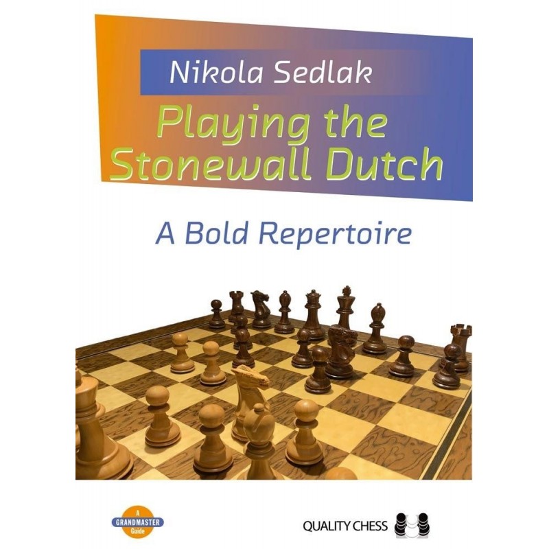 Playing the Stonewall Dutch - Nikola Sedlak (K-5856)