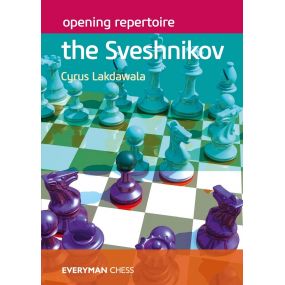 Opening Repertoire: The Sveshnikov - Cyrus Lakdawala (K-5860)