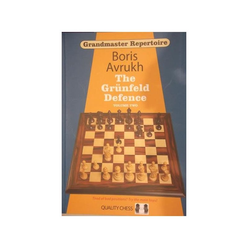 B.Avrukh " Grandmaster Repertoire 9 - The Grunfeld Defence Volume Two " ( K-2592/9/2 )