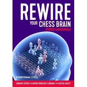 Rewire Your Chess Brain:...