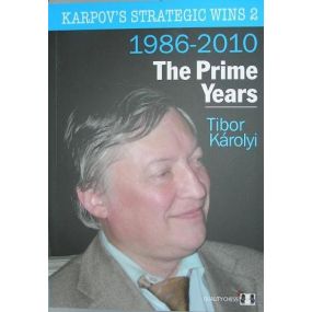 Karolyi T. "Strategiczne zwycięstwa Karpowa, lata 1986-2010 " ( K-3430/2 )