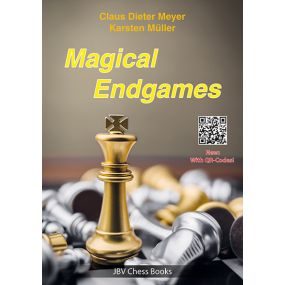 Magical Endgames - Claus-Dieter Meyer, Karsten Müller (K-5909)