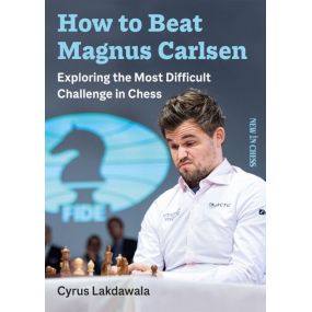 How to beat Magnus Carlsen:...