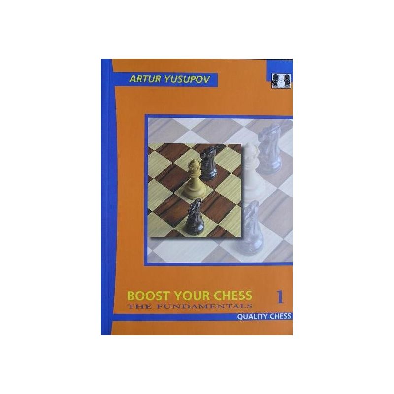 Artur Jusupow - Boost your chess.The fundamentals 1  (K-2258/1)