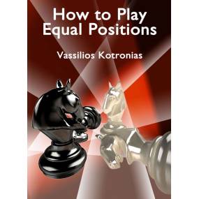 How to Play Equal Positions...