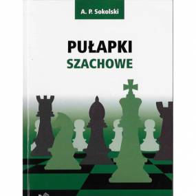 Pułapki szachowe - A. P. Sokolski (K-5975)