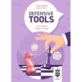 Defensive Tools: A Tournament Player's Manual - Marko Tratar, Tadej Sakelsek (K-5982)