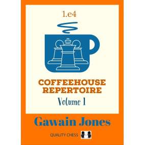 Coffeehouse Repertoire 1.e4. Część 1 - Gawain Jones