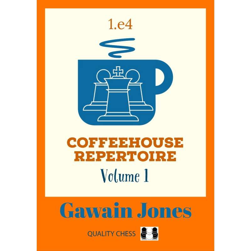 Coffeehouse Repertoire 1.e4. Część 1 - Gawain Jones