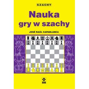 Nauka gry w szachy - Jose Raul Capablanca (K-6037)