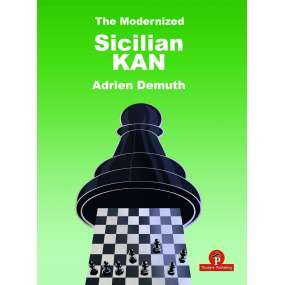 The Modernized Sicilian Kan - Adrien Demuth (K-6074)