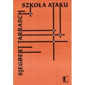 "Szkoła ataku" Siegbert Tarrasch (K-6039)