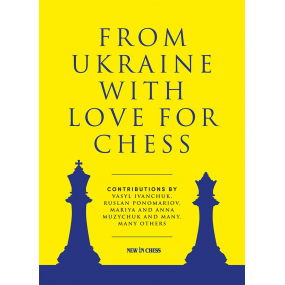 From Ukraine with Love for Chess - Ruslan Ponomariov