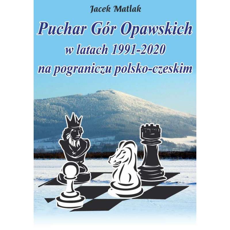 Puchar Gór Opawskich w latach 1991-2020 na pograniczu polsko-czeskim - Jacek Matlak