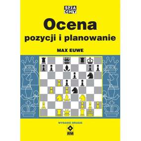 Ocena pozycji i planowanie - Max Euwe (K-796/W2)