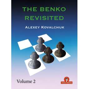 The Benko Revisited - Część 2 - Alexey Kovalchuk (K-6154/2)