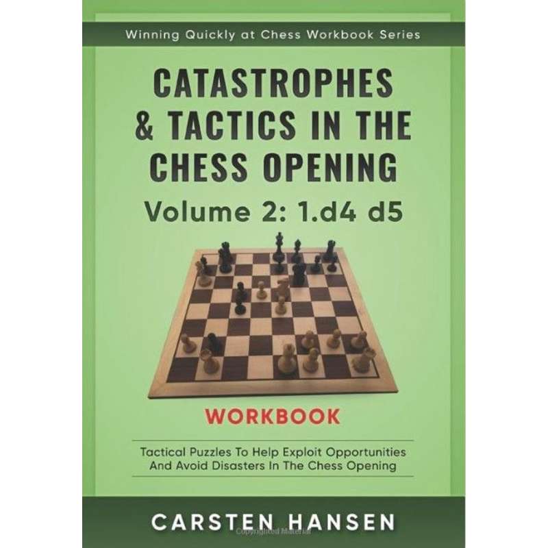 Catastrophes & Tactics in The Chess Opening. Część 2