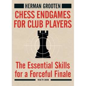 Chess Endgames for Club Players - Herman Grooten (K-6196)
