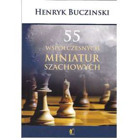 55 współczesnych miniatur - Henryk Bucziński (K-5698)