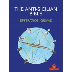 The Anti-Sicilian Bible -...