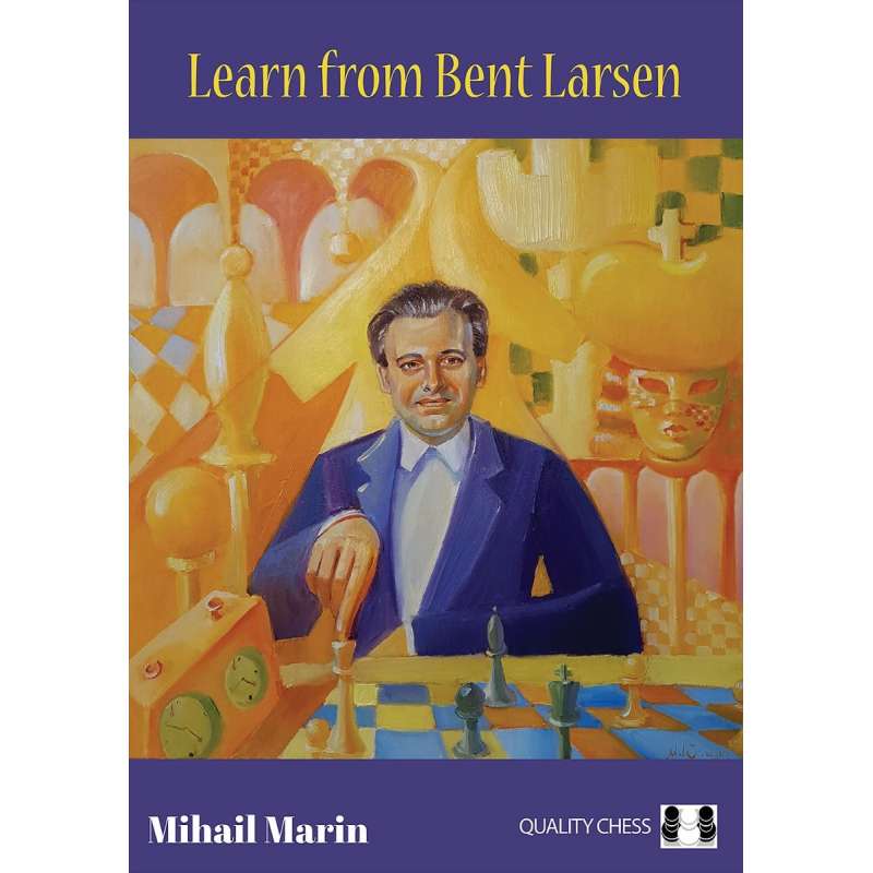 Learn from Bent Larsen - Mihail Marin (K-6206)