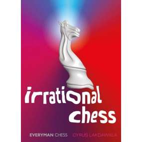 Irrational Chess - Cyrus...