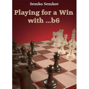 Playing for a win with ...b6 - Semko Semkov (K-6275)