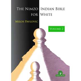 The Nimzo-Indian Bible for...