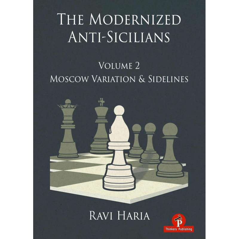 The Modernized Anti-Sicilians. Część 2 - Ravi Haria (K-6328)