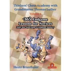 365 Endgames Lessons for Novices - Heinz Brunthaler (K-6329)