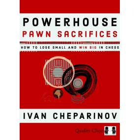 Powerhouse Pawn Sacrifices...
