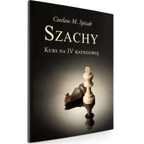 Szachy. Kurs na IV...