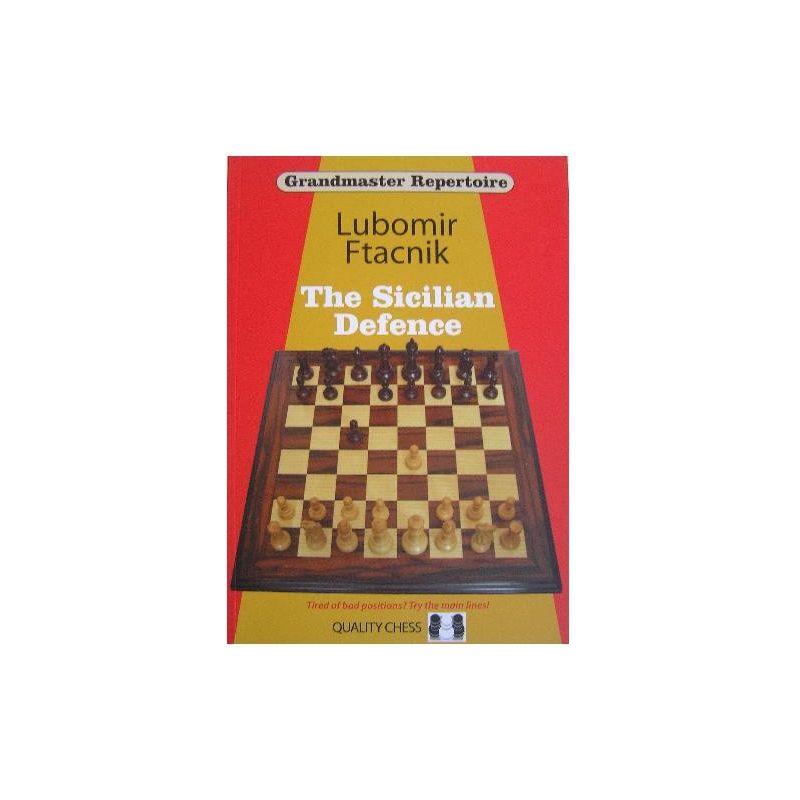 GM Ftacnik L. " Grandmaster Repertoire 6 - The Sicilian Defence " ( K-3364/6 )