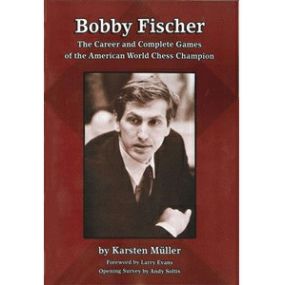 K.Muller " Bobby Fischer. Kariera amerykańskiego mistrza świata" ( K-3285 )