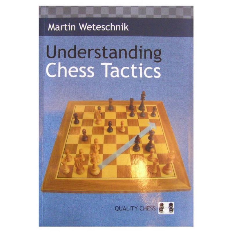 M. Weteschnik "Zrozumieć taktykę szachową (K-3265)
