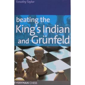 Taylor Timothy "Beating the King's Indian and Grunfeld" (K-678)