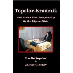 "TOPAŁOW vs KRAMNIK Elista 2006" Topałow Veselin & Zhivko Gianchev (K-907)