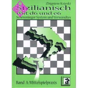 Z.Ksieski "Obrona sycylijska z d6 i e6. Część I"-(K-986)