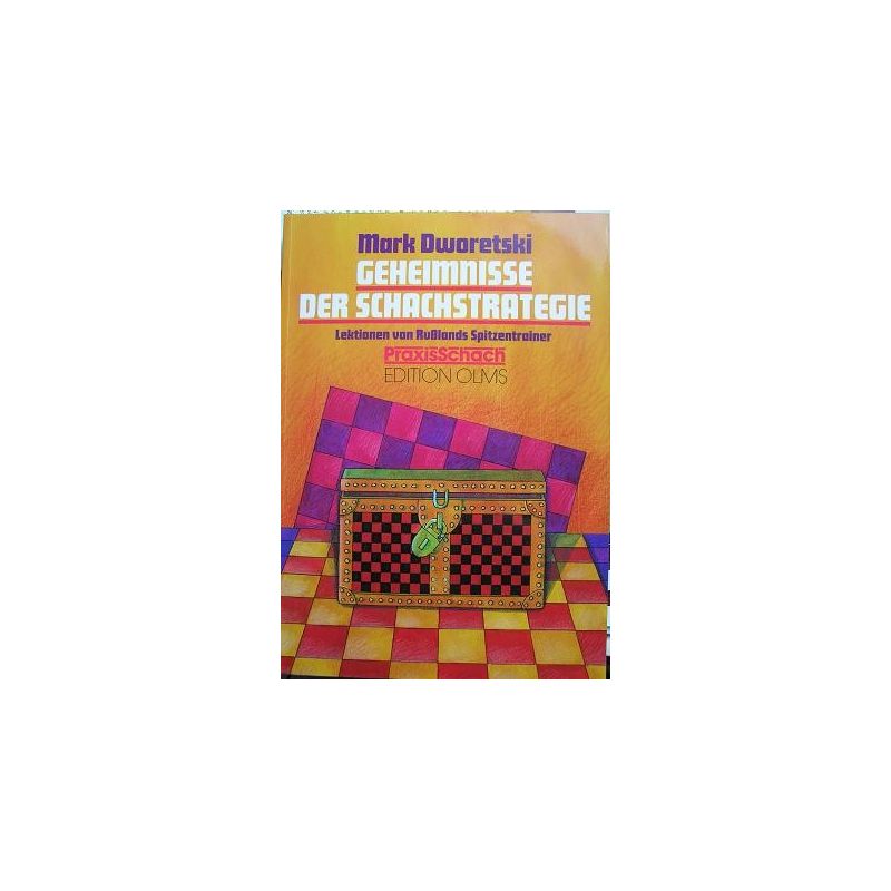 Dworetski Mark "Geheimnisse der Schachstrategie" (K-749)
