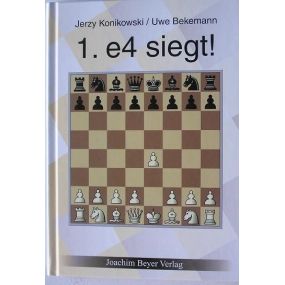 J.Konikowski, U.Bekemann "1.e4 wygrywa!" ( K-3545/e4 )