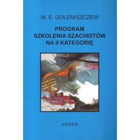 Goleniszczew "Program szkolenia szachistów na II kat." (K-386/II)
