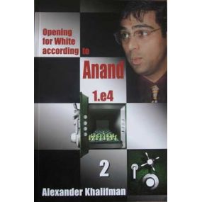 Khalifman A."Opening for White according to Anand. 1.e4" tom 2 ( K-421/2 )